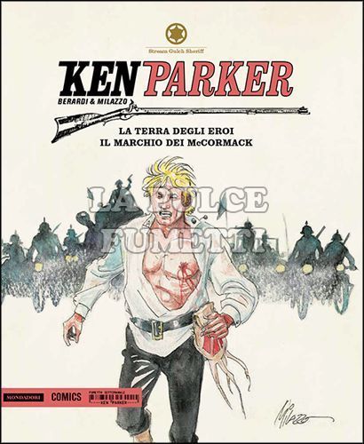 KEN PARKER #    39: LA TERRA DEGLI EROI - IL MARCHIO DEI McCORMACK